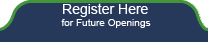Notify Me of Other Openings